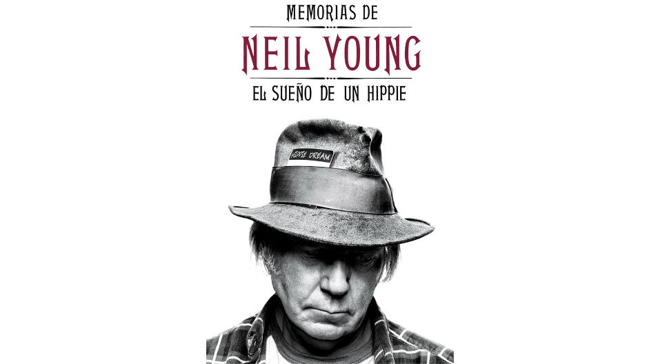 Memorias de Neil Young. El sueo de un hippie