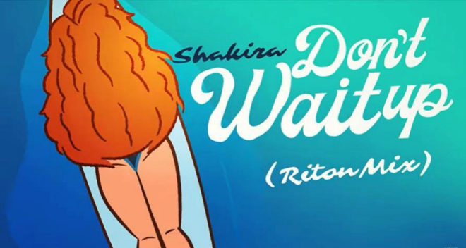 Imagen promocional del remix de Riton del xito de Shakira, "Dont Wait Up". 
