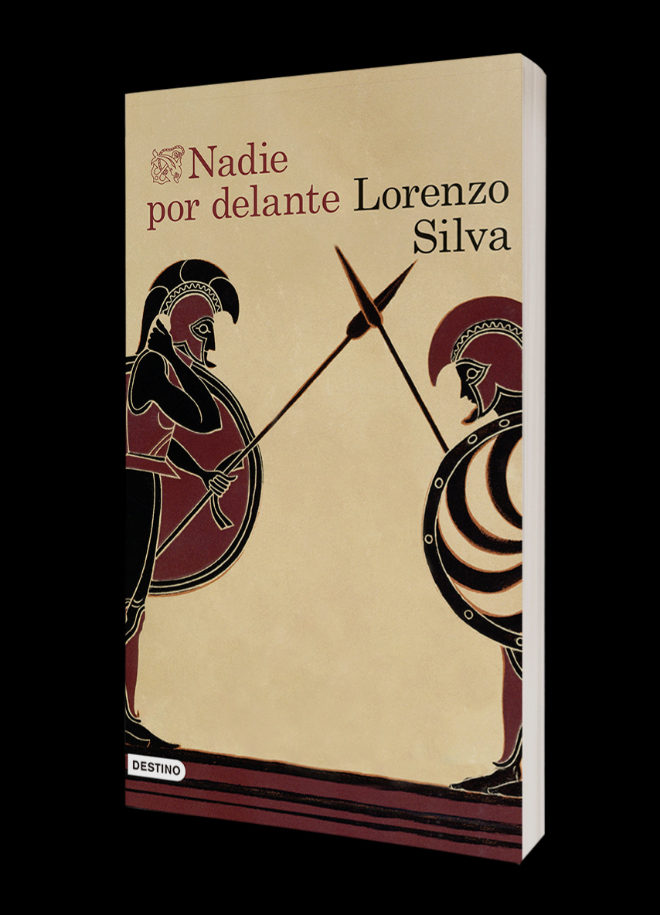 Nadie por delante, de Lorenzo Silva, el ltimo trabajo del autor.