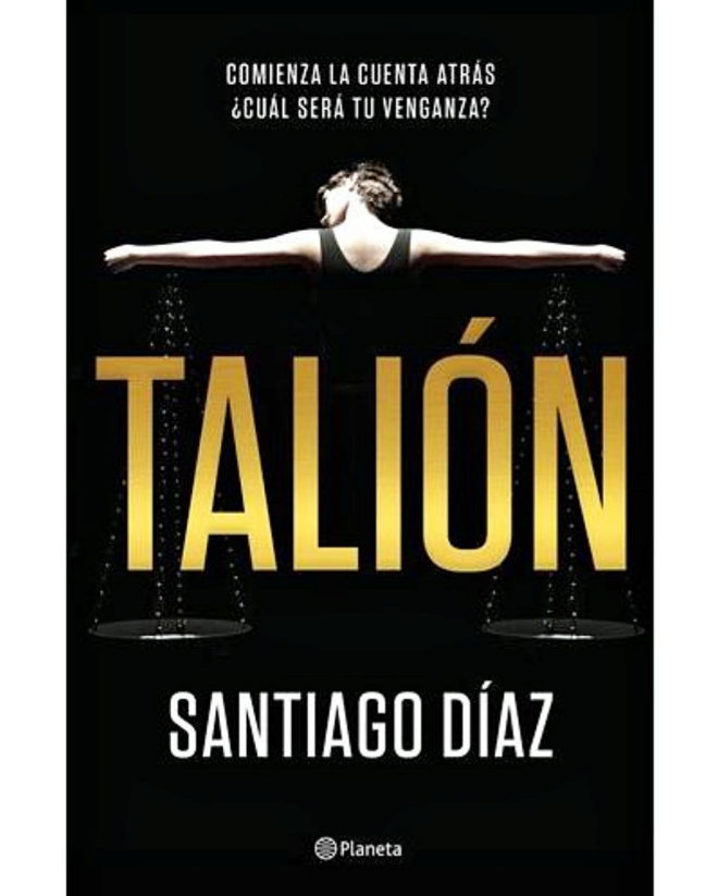 Talión, de Santiago Díaz (Planeta).