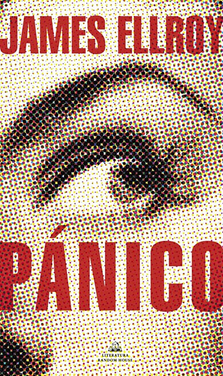 Pánico, de James Ellroy 