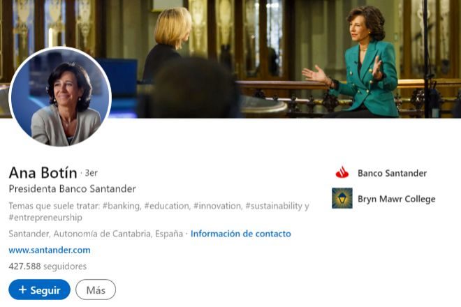 Ana Botín y Álvarez Pallete conquistan LinkedIn