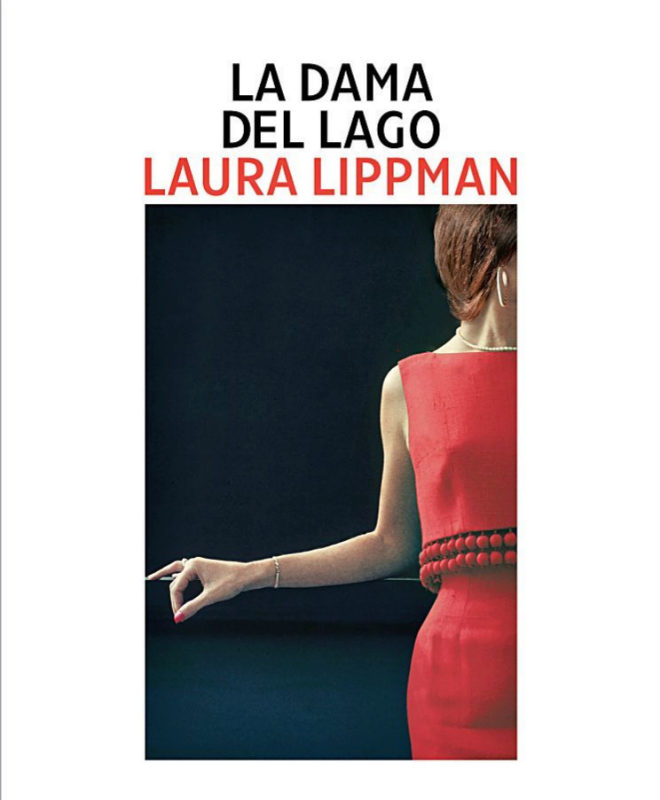 La Dama del Lago de Laura Lippman