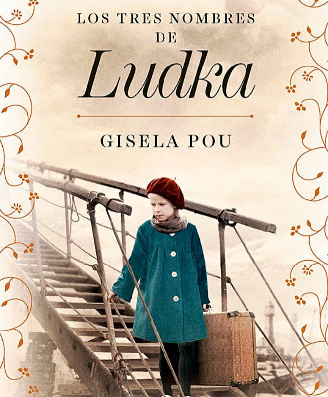 Los tres nombres de Ludka de Gisela Pou