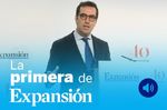 La Primera de Expansión sobre vivienda, encuentro financiero, Open AI, Anthropic, Shein y Macron