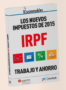 Este fin de semana, con EXPANSIN, los nuevos impuestos de 2015: IRPF